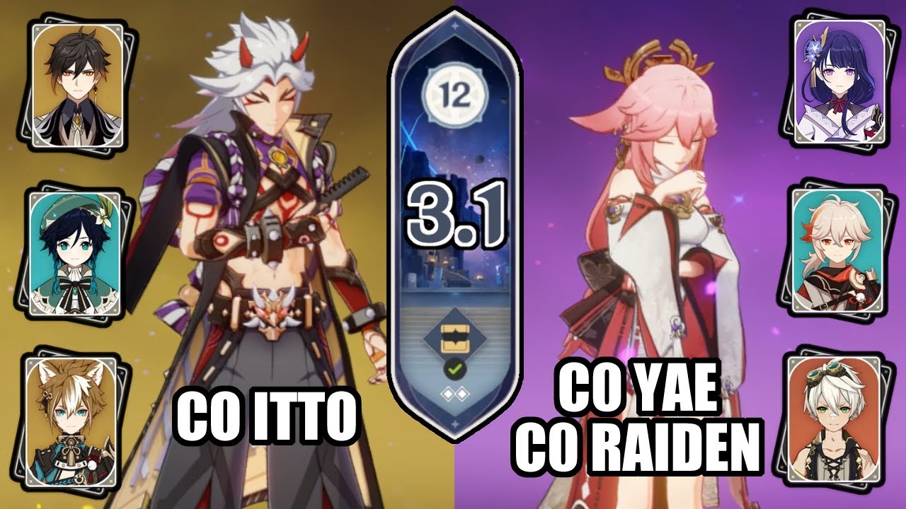 3.1 Abyss - C0 Itto Geo Team & C0 Raiden/Yae No Aggravate, 9 Stars