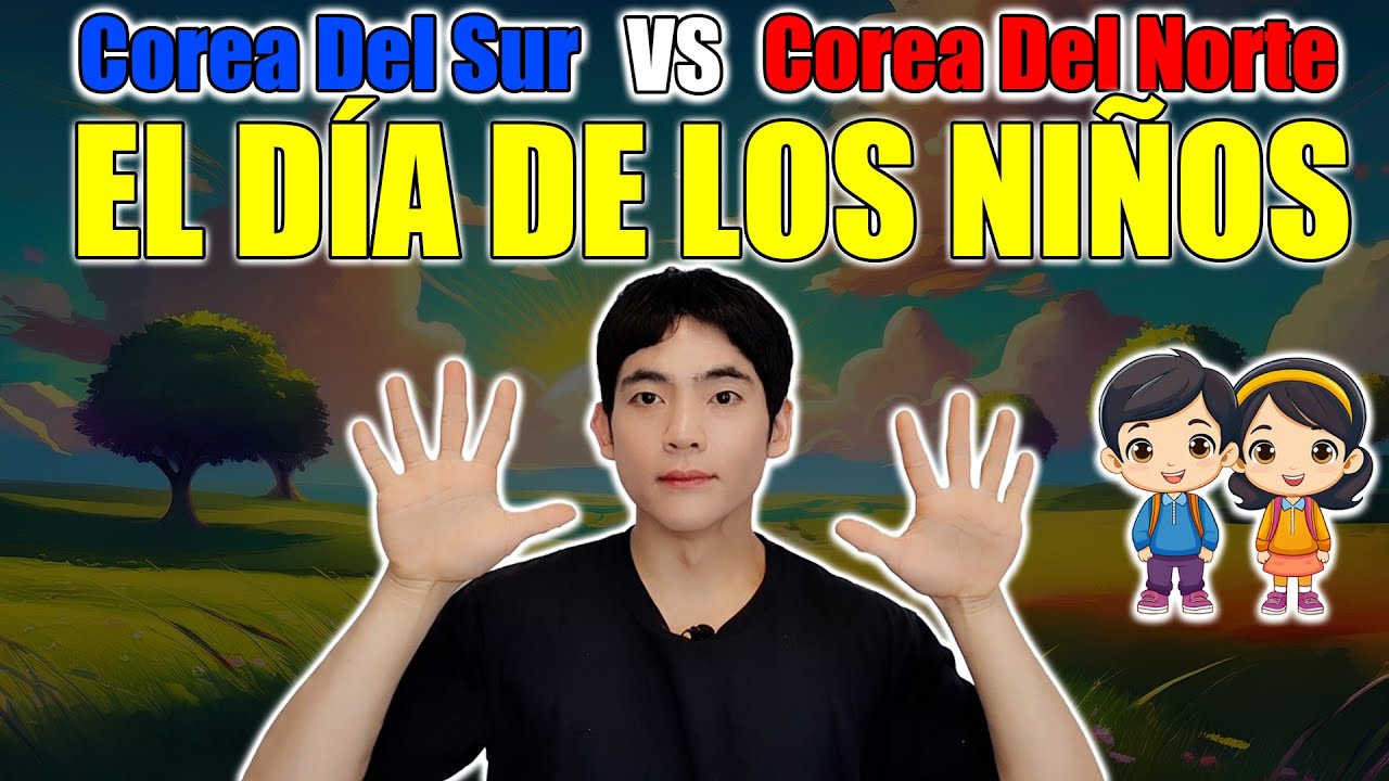 Corea del sur Vs Corea del norte : EL DÍA DE LOS NIÑOS