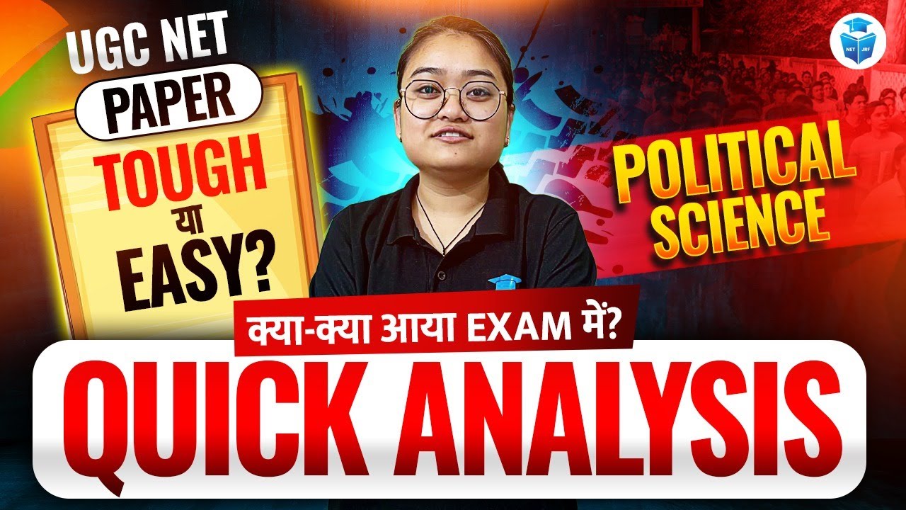 UGC NET Political Science Exam Analysis 2025 | Political Science Paper Analysis, Exam Review, Level?
