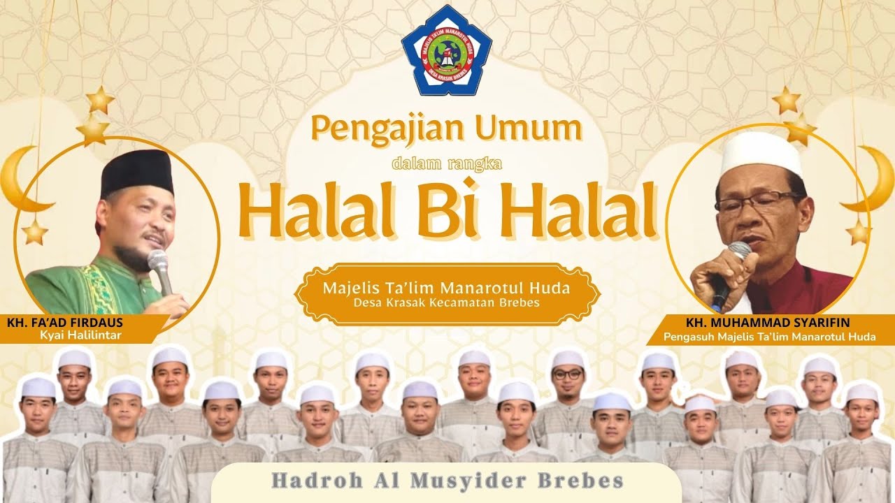 LIVE HALAL BI HALAL MAJELIS TA'LIM MANAROTUL HUDA DESA KRASAK BREBES