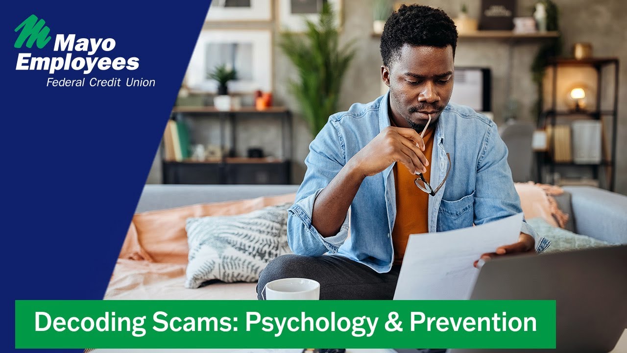 Decoding Scams: Psychology & Prevention