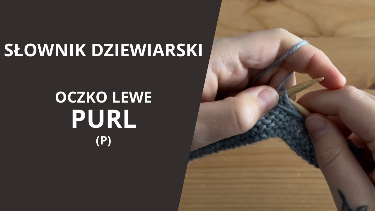 Oczka lewe. PURL (P)