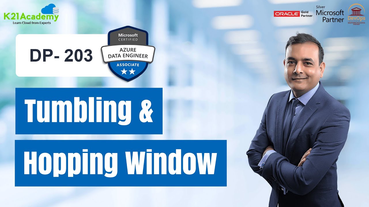 Tumbling and Hopping Windows | DP-203 | K21Academy