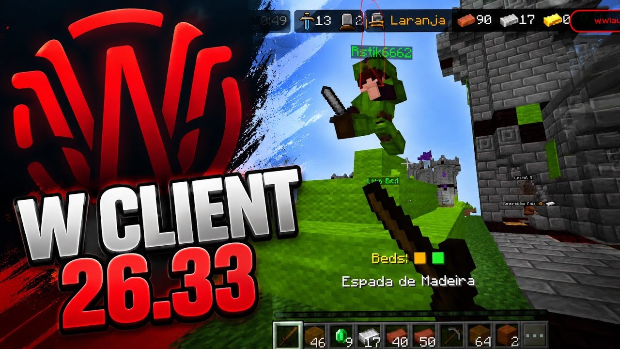 W CLIENT 26.33 MINECRAFT FREE!! LINK DESCRI&Ccedil;&Atilde;O!
