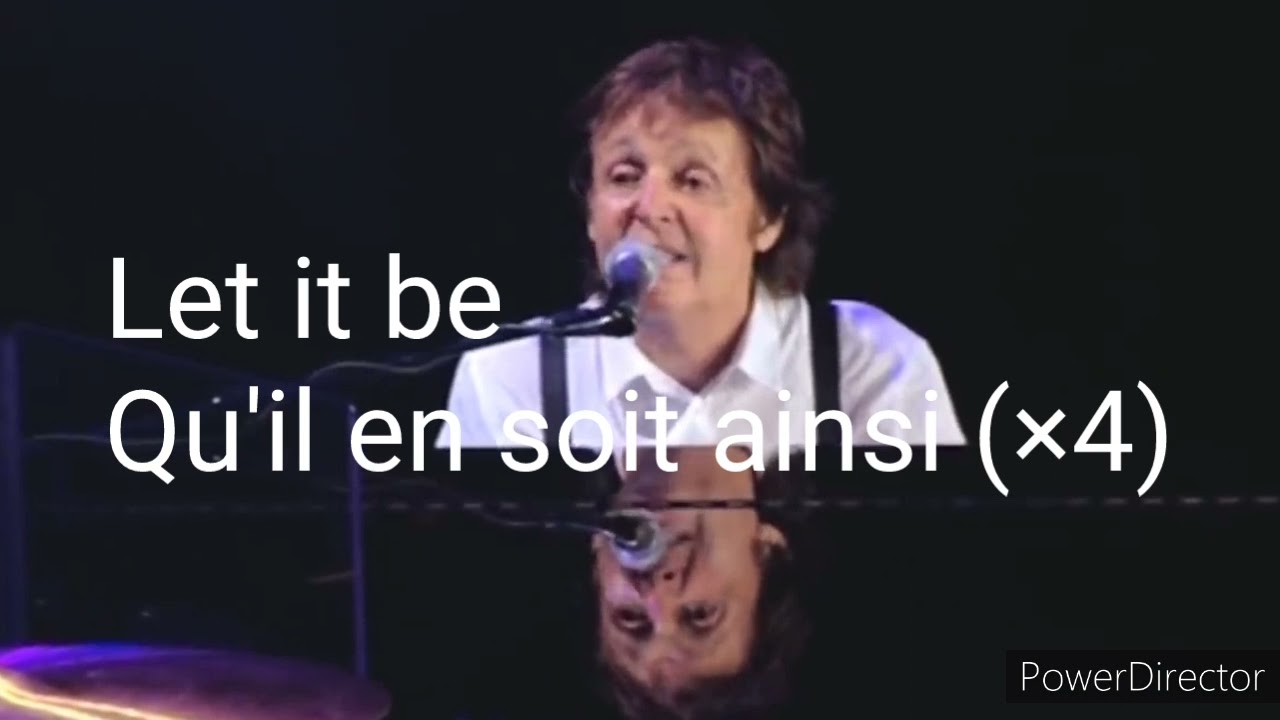 The Beatles Let it lyrics+ traduction fran&ccedil;aise Paul McCartney Live  Good Evening New York City Tour