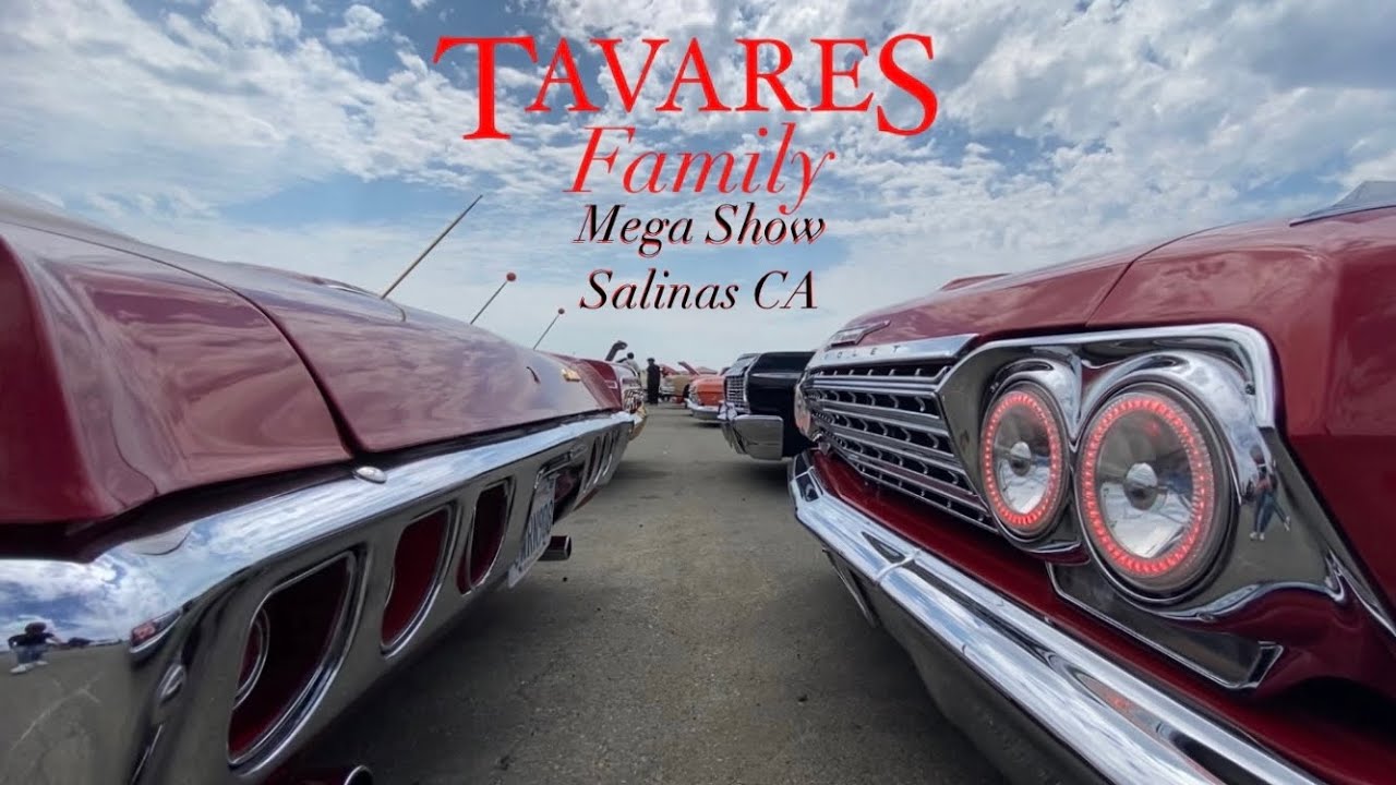 Tavares Family Mega Show Salinas 2022