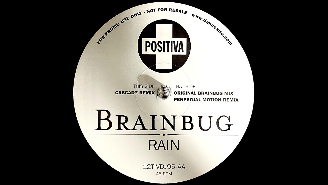 Brainbug - Rain (Cascade Remix) (1998)