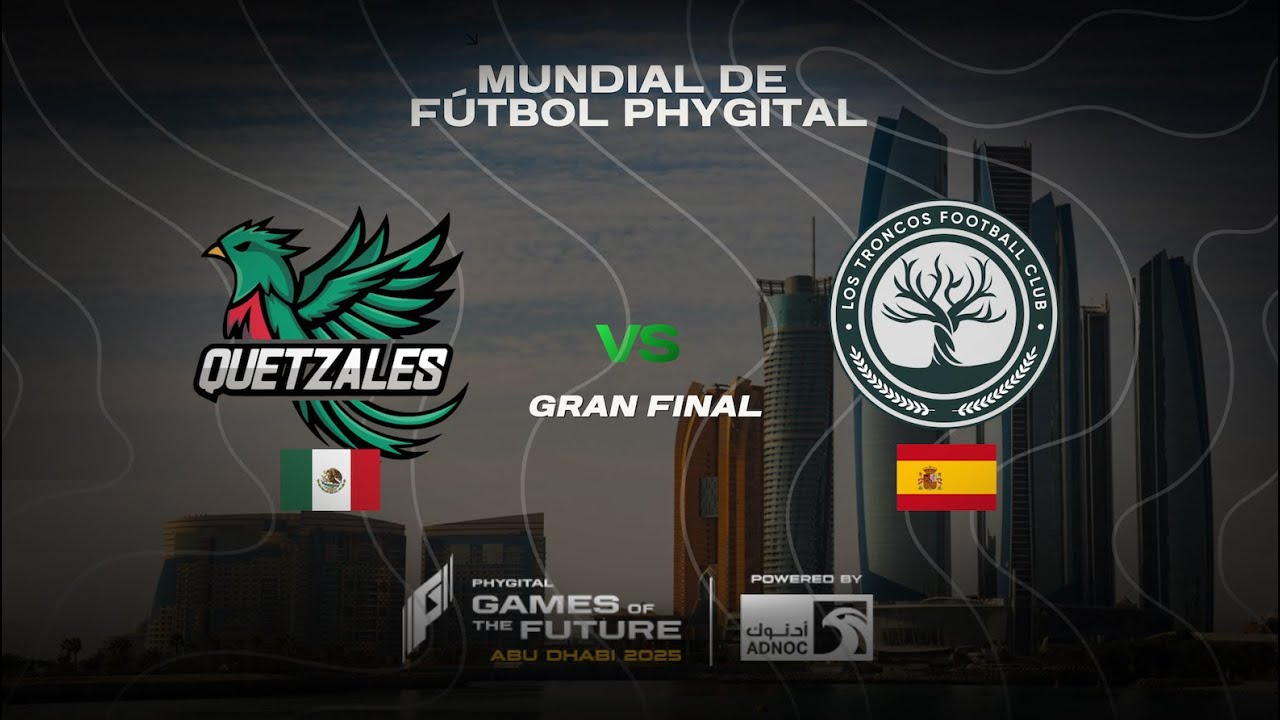 🇲🇽QUETZALES vs  LOS TRONCOS 🇪🇸|   FINAL PHYGITAL FOOTBALL  | GOTF 2025