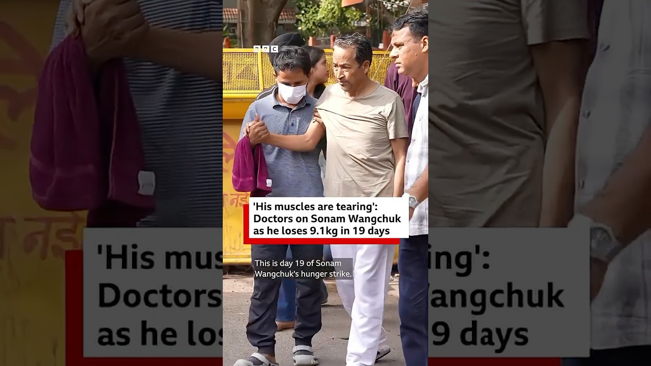 Doctors on Sonam Wangchuk as he loses 9.1kg in 19 days: 'His muscles are tearing' | BBC News India