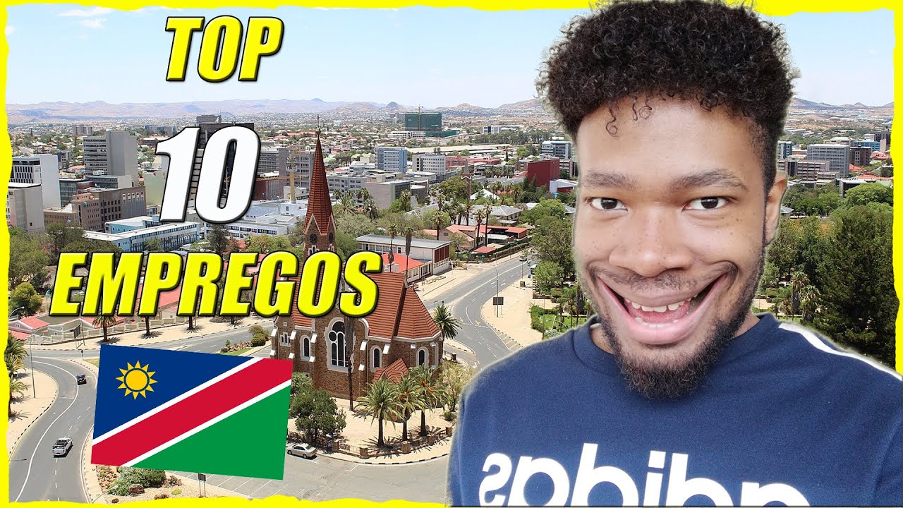 TOP 10 EMPREGOS PARA ANGOLANOS NA NAMÍBIA