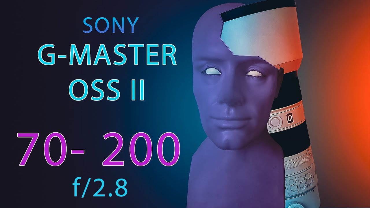SONY G-MASTER OSS II f/2.8 70-200 DLA AMATORA ?