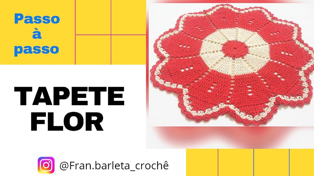Tapete flor/Passo a passo #crochê @Fran Barleta crochê