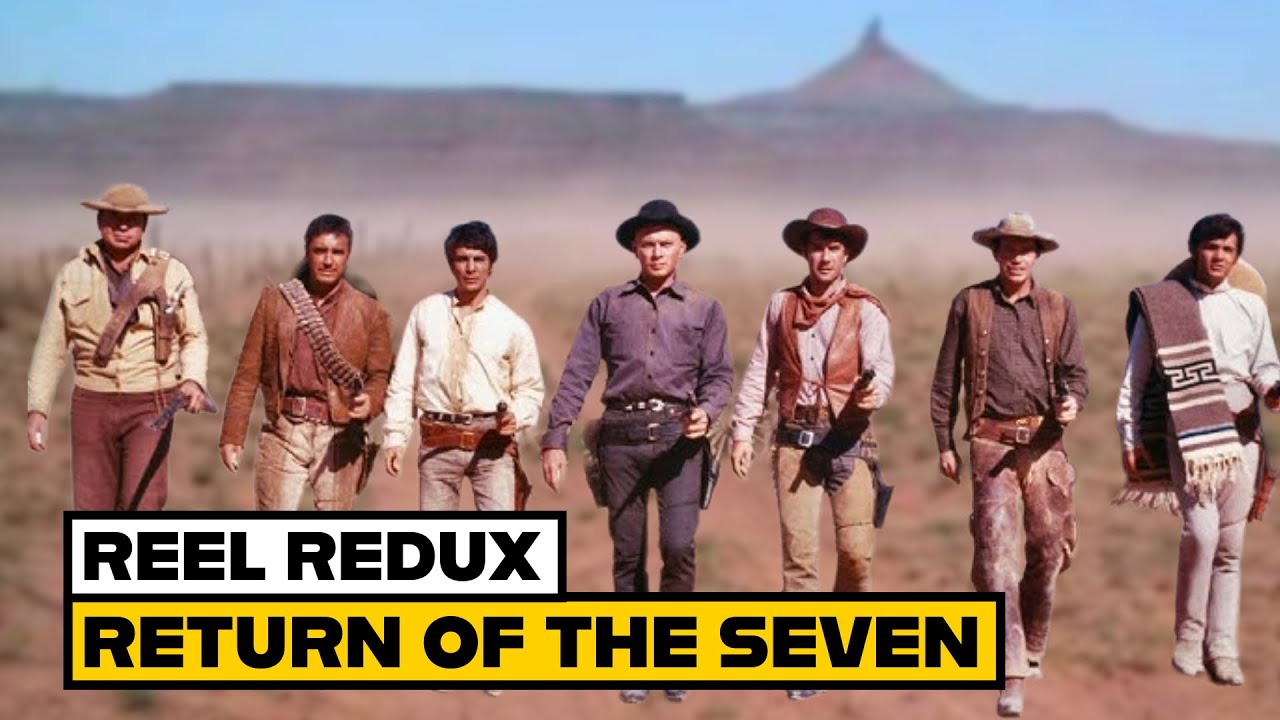 Return of the Seven Deep Dive | Does the Magnificent Seven Sequel Work?