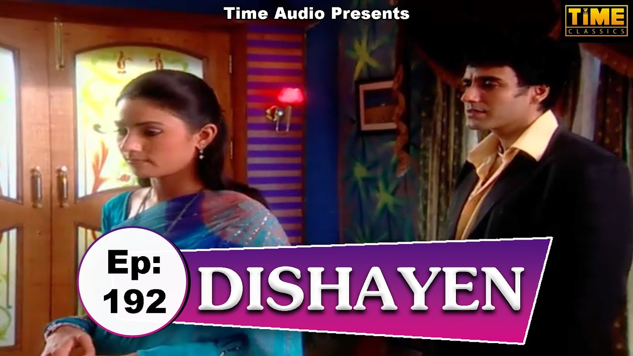 दिशायें Dishayen - Episode 192 | Hindi TV Serial | Anjali Mukhi, Darshan Dave | Time Classics