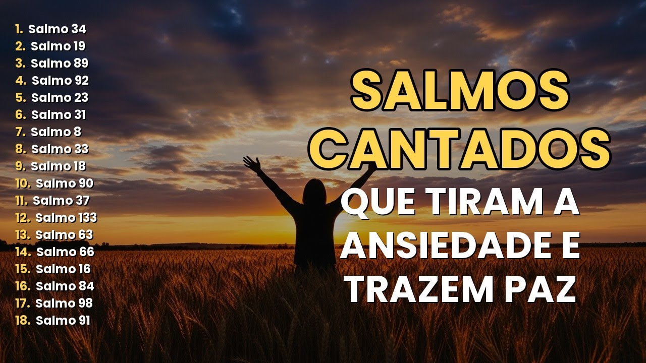 Salmos Cantados | Louvores Que Tiram a Ansiedade e Trazem PAZ