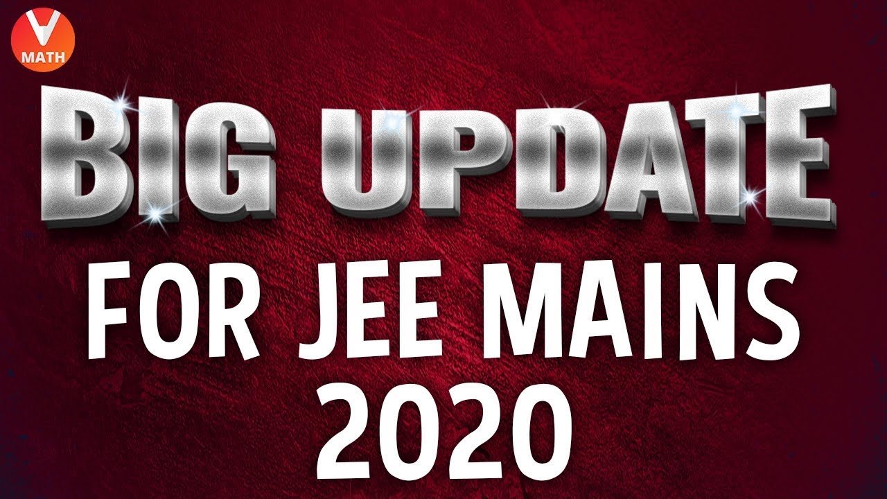 Big Update For JEE Mains 2020 | NTA Latest Update  | Neha Agarwal  | Vedantu Math