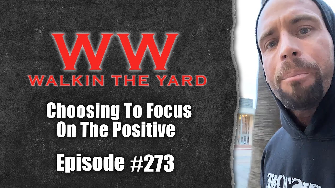Choosing To Focus On The Positive | Wes Watson