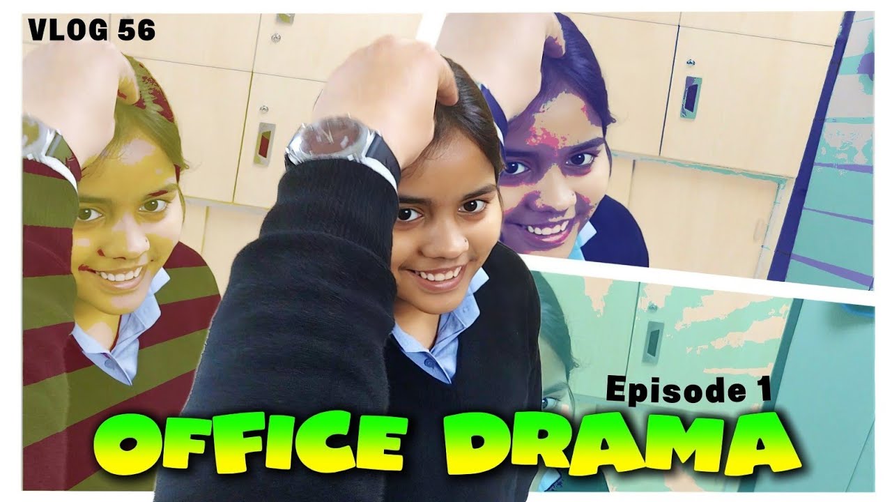 Office Drama Vlog | Episode 1 | Kalesh, Masti, Roasting | Vlog 56 | #dailyvlog #officelife