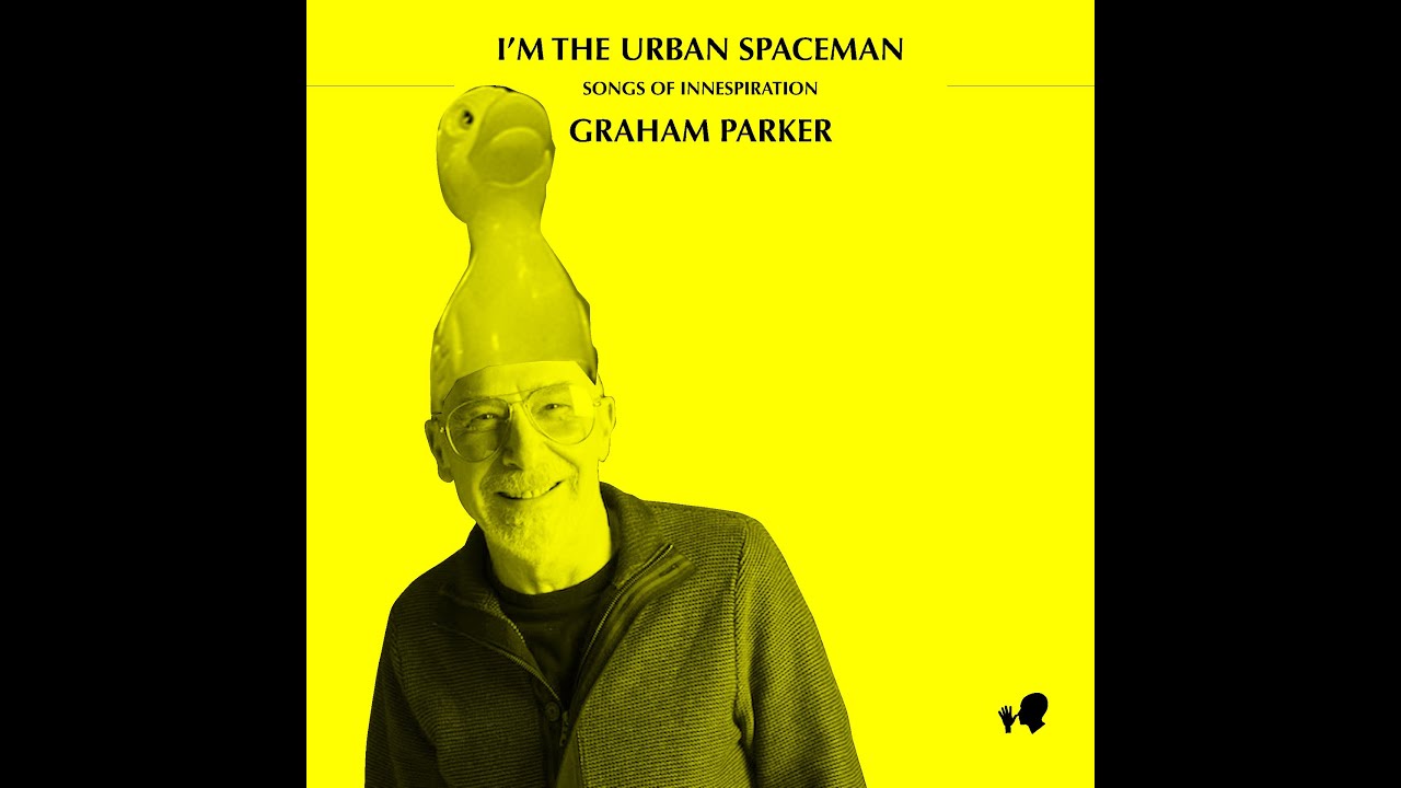 I'm The Urban Spaceman by Graham Parker