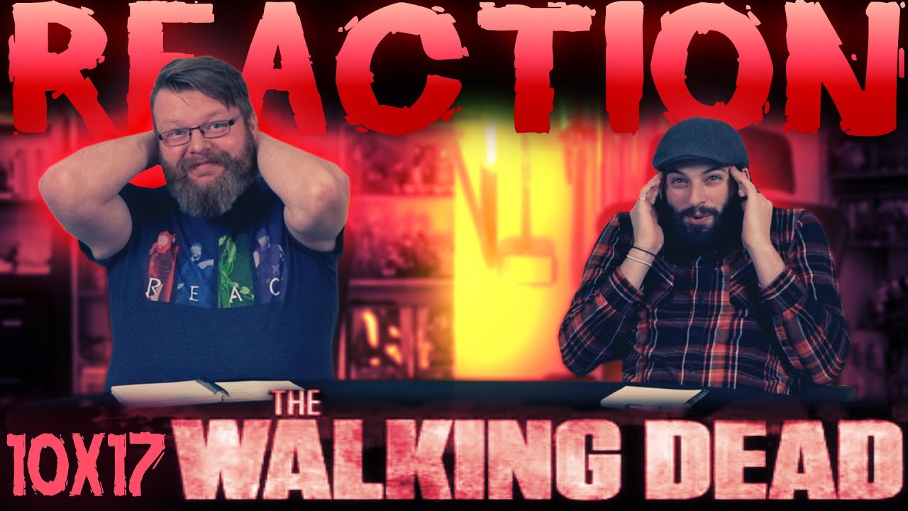 The Walking Dead 10x17 REACTION!! 