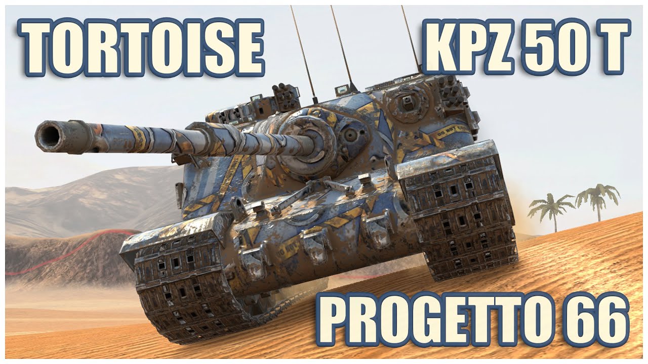 Tortoise, Kpz 50 t & Progetto 66 • WoT Blitz Gameplay