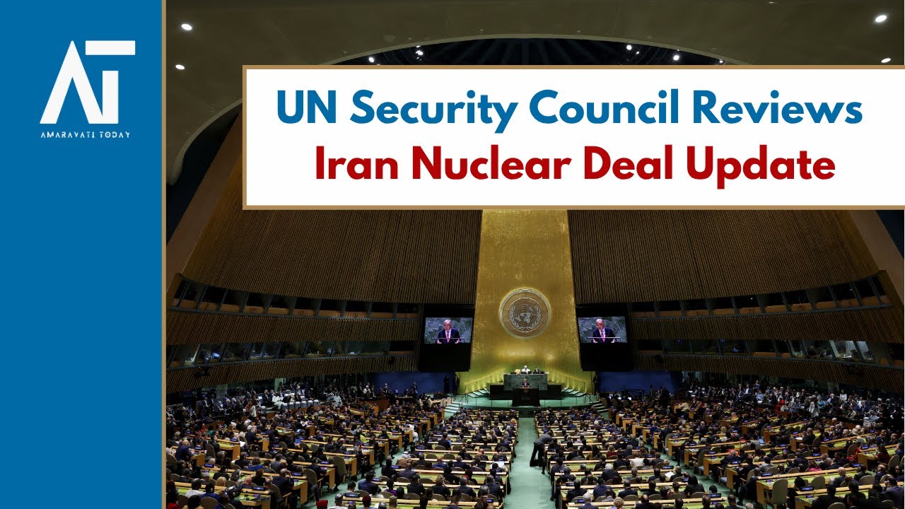 LIVE: UN Security Council Reviews Iran Nuclear Deal Compliance | Middle East Crisis| Amaravati Today