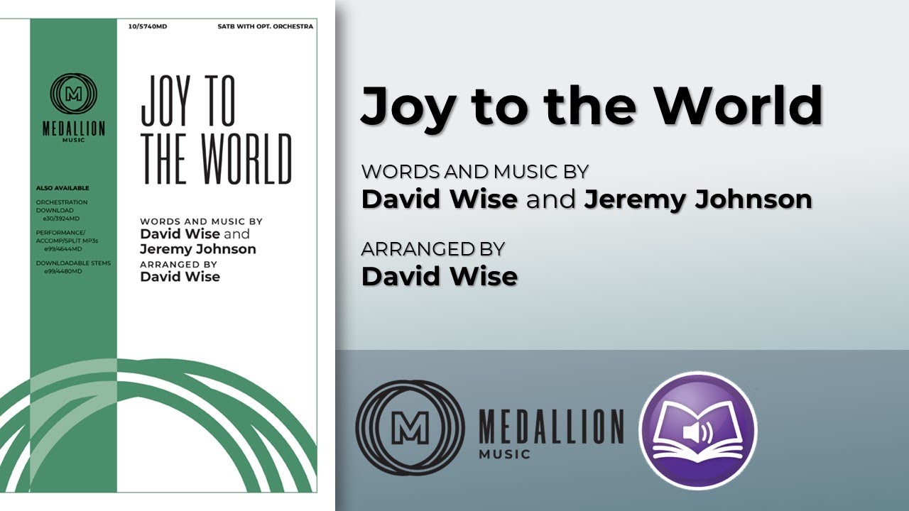 Joy to the World | David Wise and Jeremy Johnson