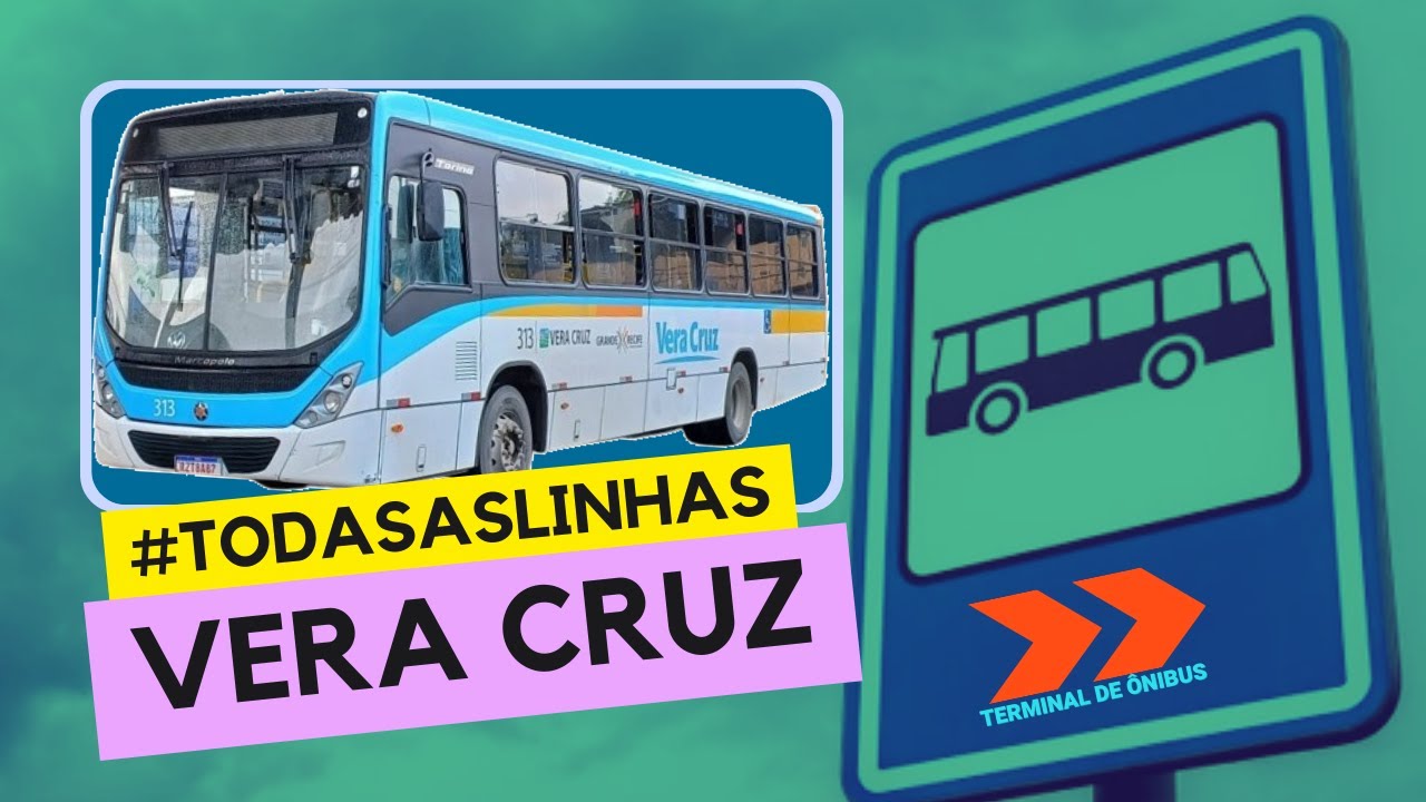 #082 | Expresso Vera Cruz | #todasaslinhas