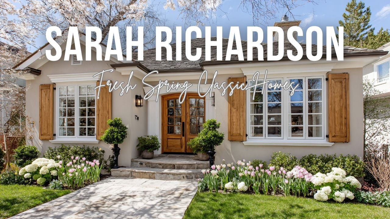 Весенние классические дома, вдохновленные Сарой Ричардсон: теплая элегантность.