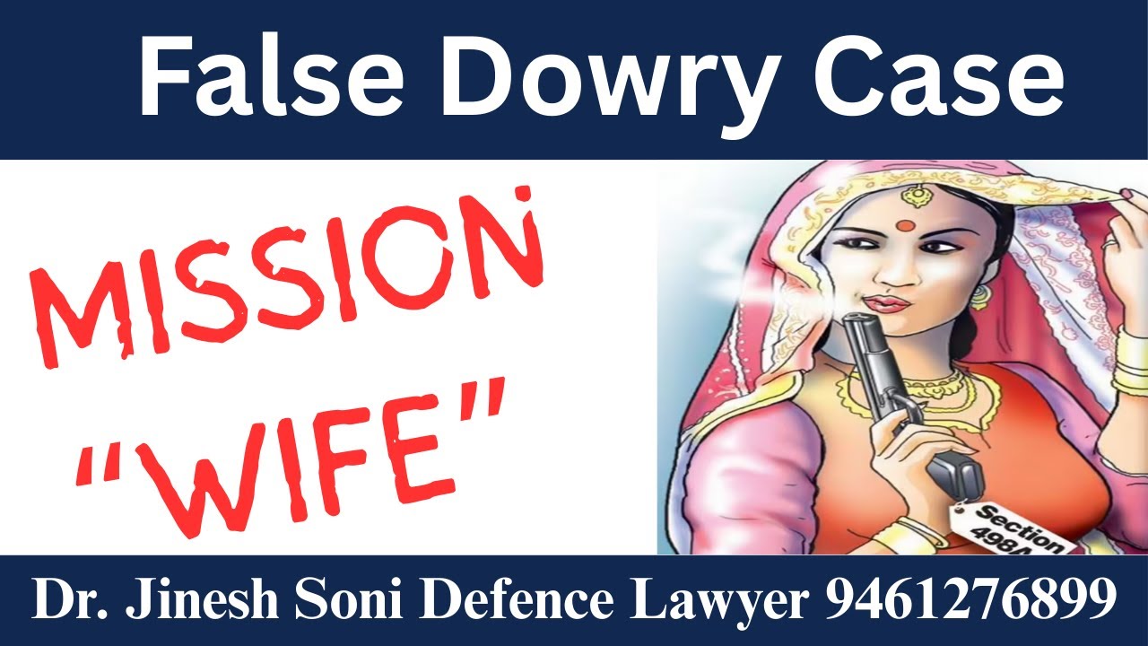 How to Fight False Dowry Cases in India | Strategy, Legal Rights & 498A Defence Tips