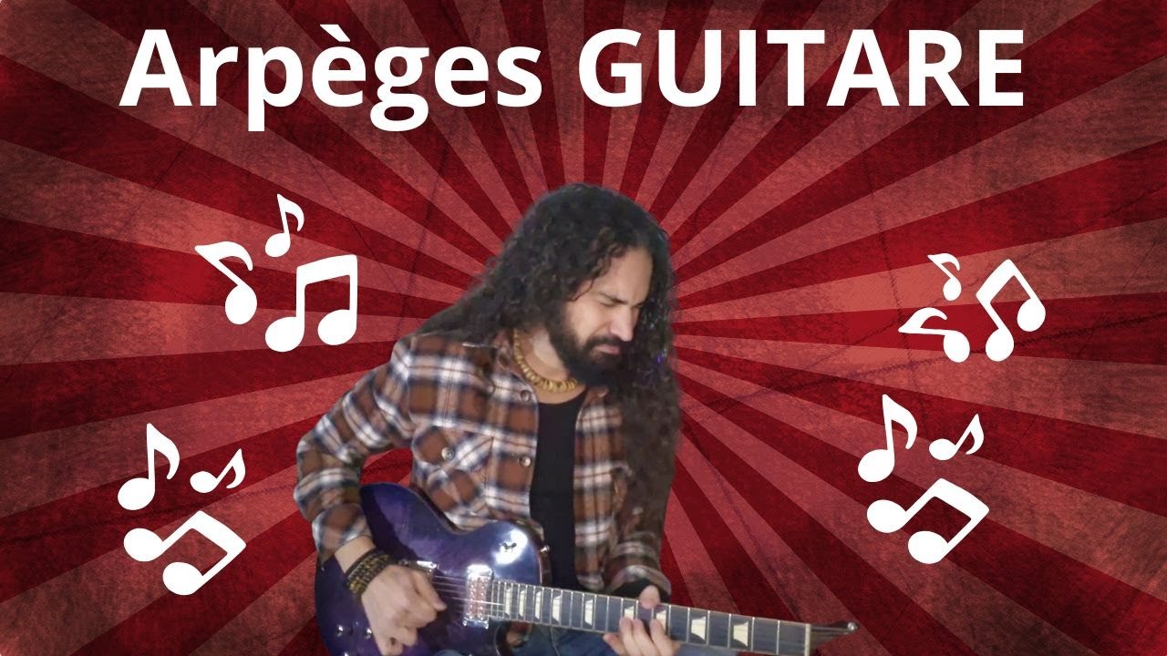 🎸 MAÎTRISER les Arpèges à la Guitare (Théorie & Improvisation Complète)🤯