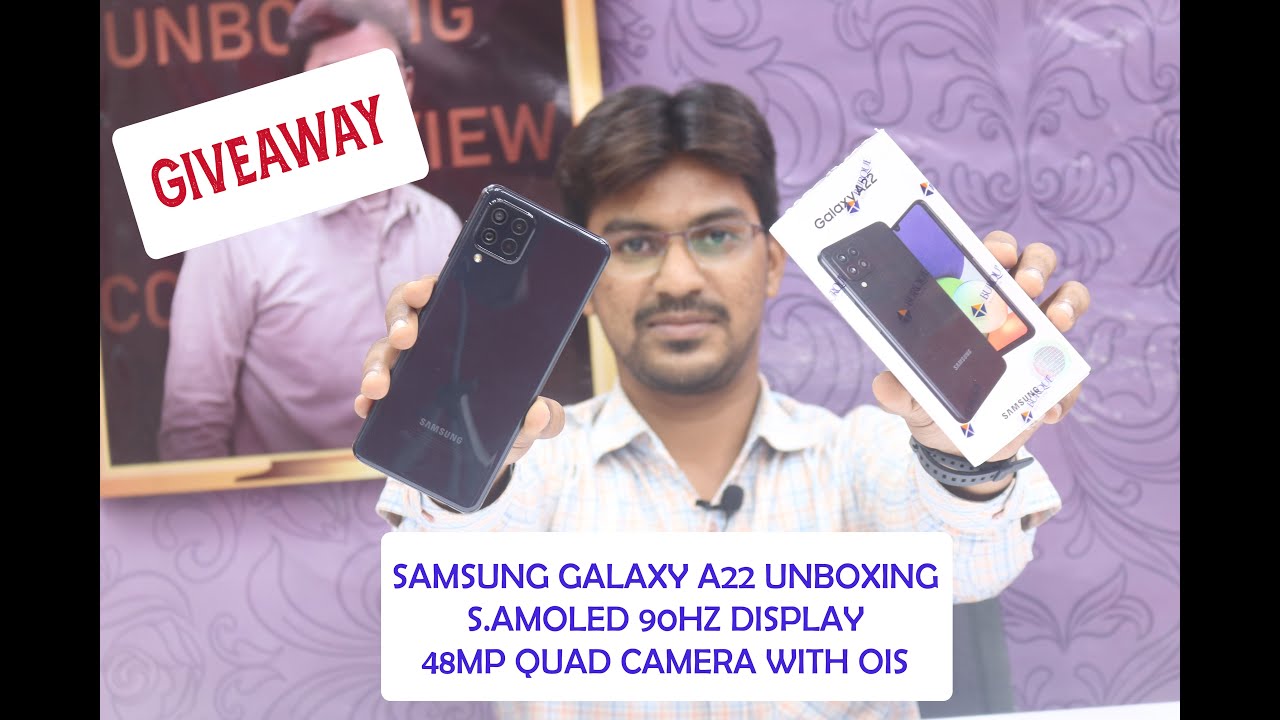 Samsung A22 Unboxing | S.Amoled 90Hz | 48MP Quad Camera with OIS | 5000mah | Giveaway