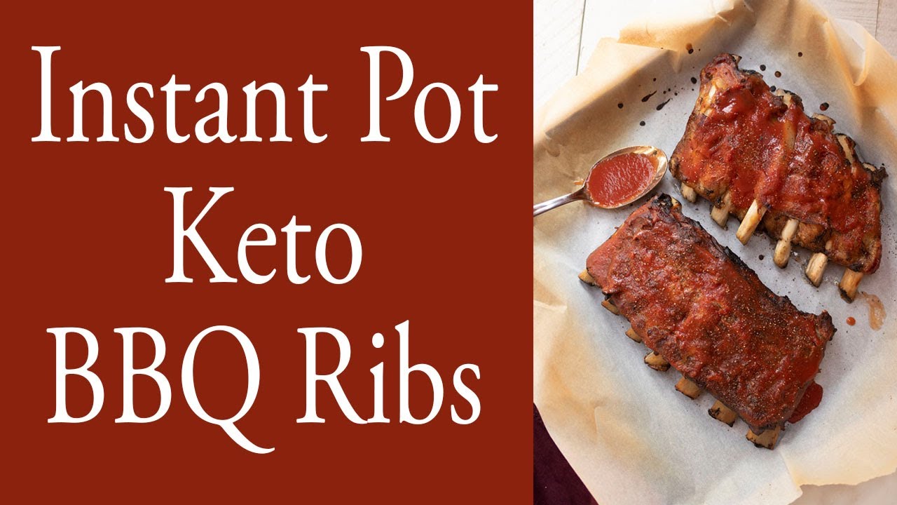 Instant Pot Keto BBQ Ribs