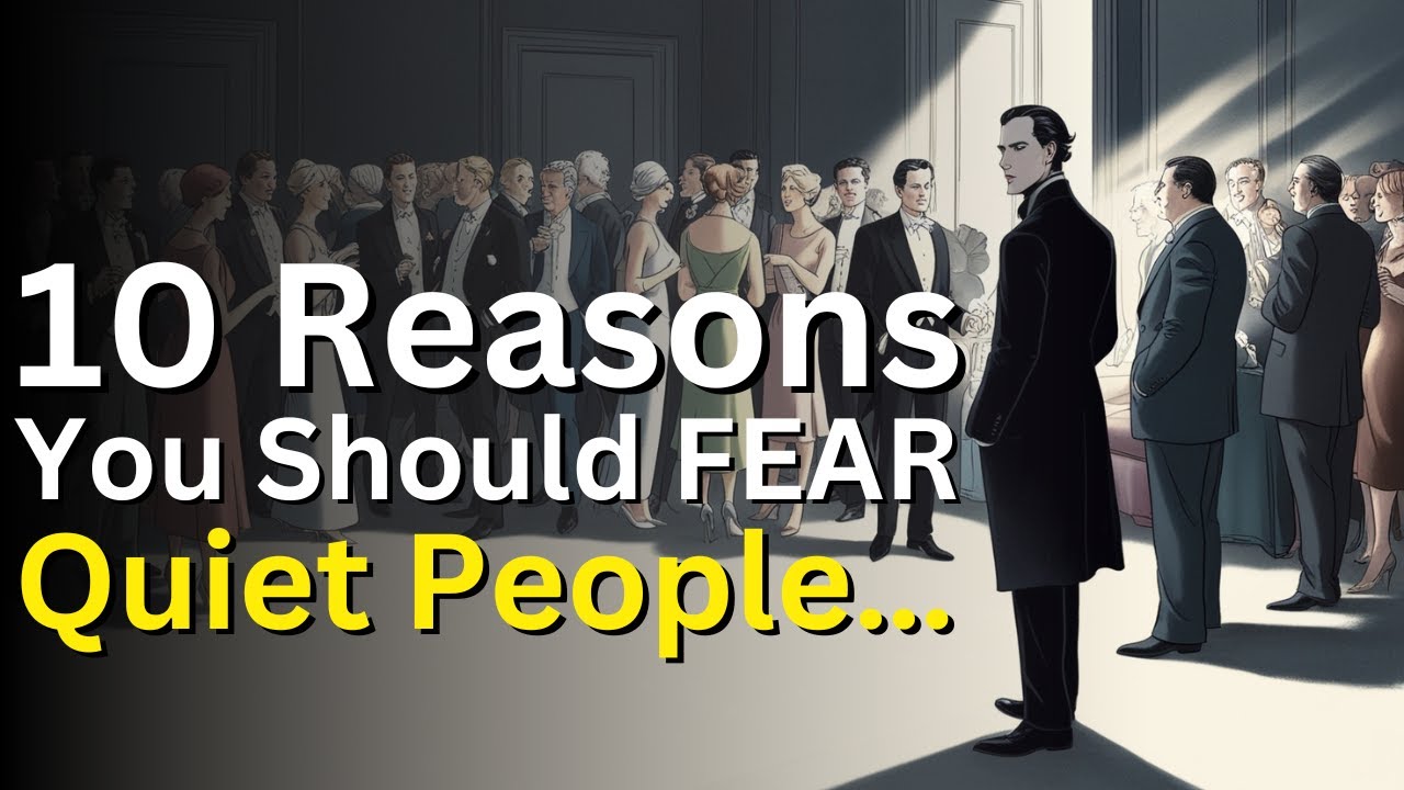 10 Reasons Why Quiet People Are More Dangerous Than You Think
