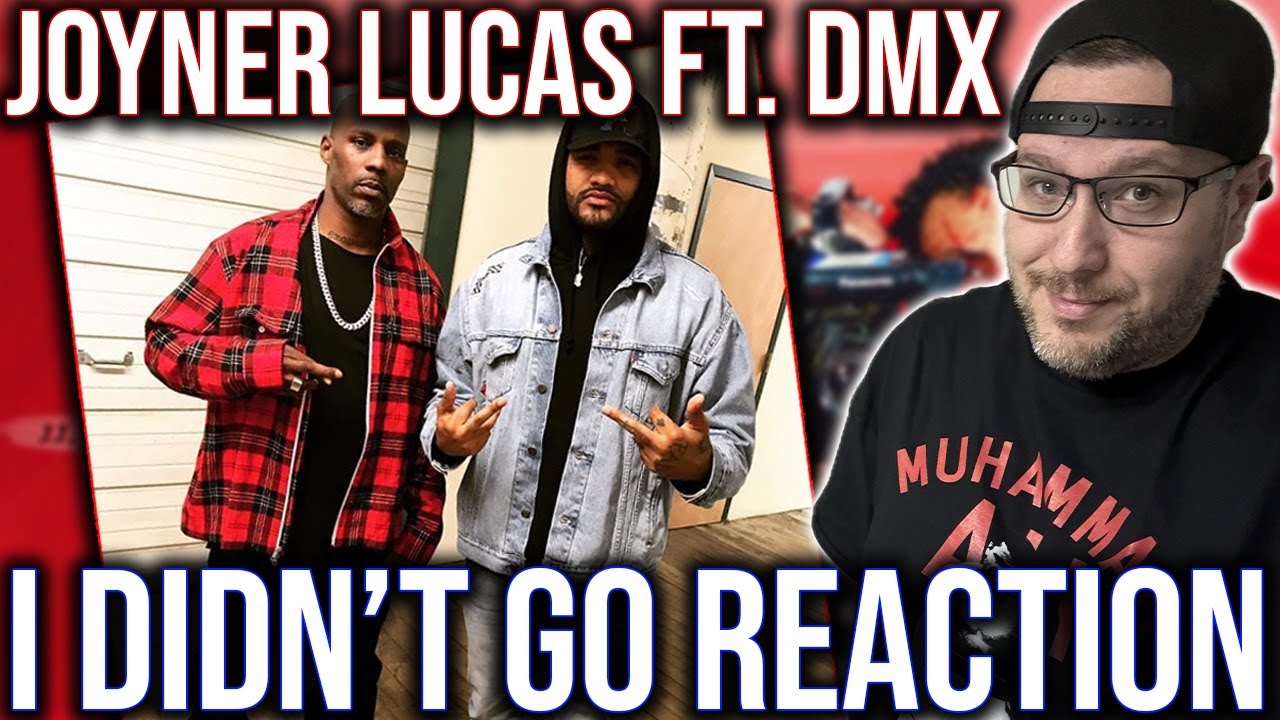 REACTON TO 'I DIDN'T GO' BY JOYNER LUCAS FT. SYMBA & DMX!