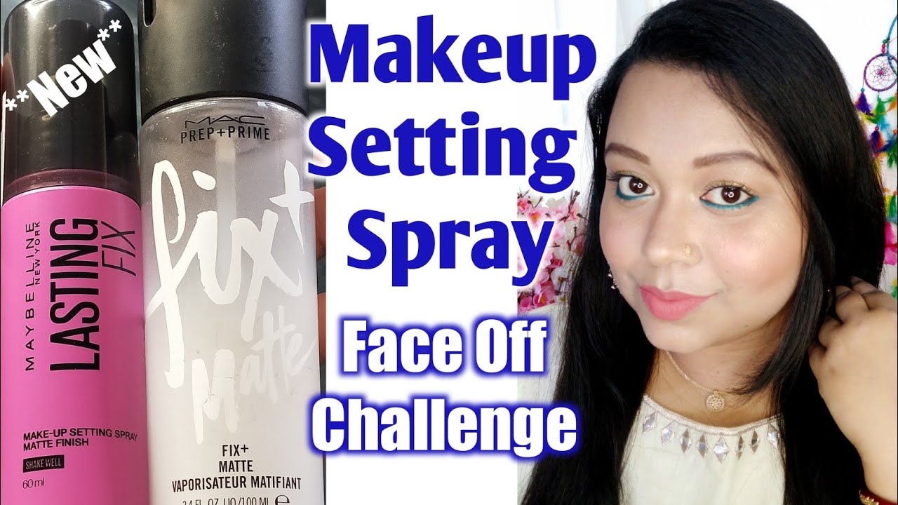 *New* Maybelline Lasting Fix  Makeup Setting Spray V/S MAC Prep+Prime Fix+Matte Comparison | Review