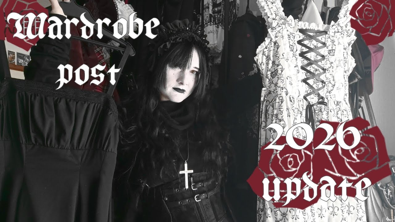 2026 EGL/gothic lolita wardrobe update