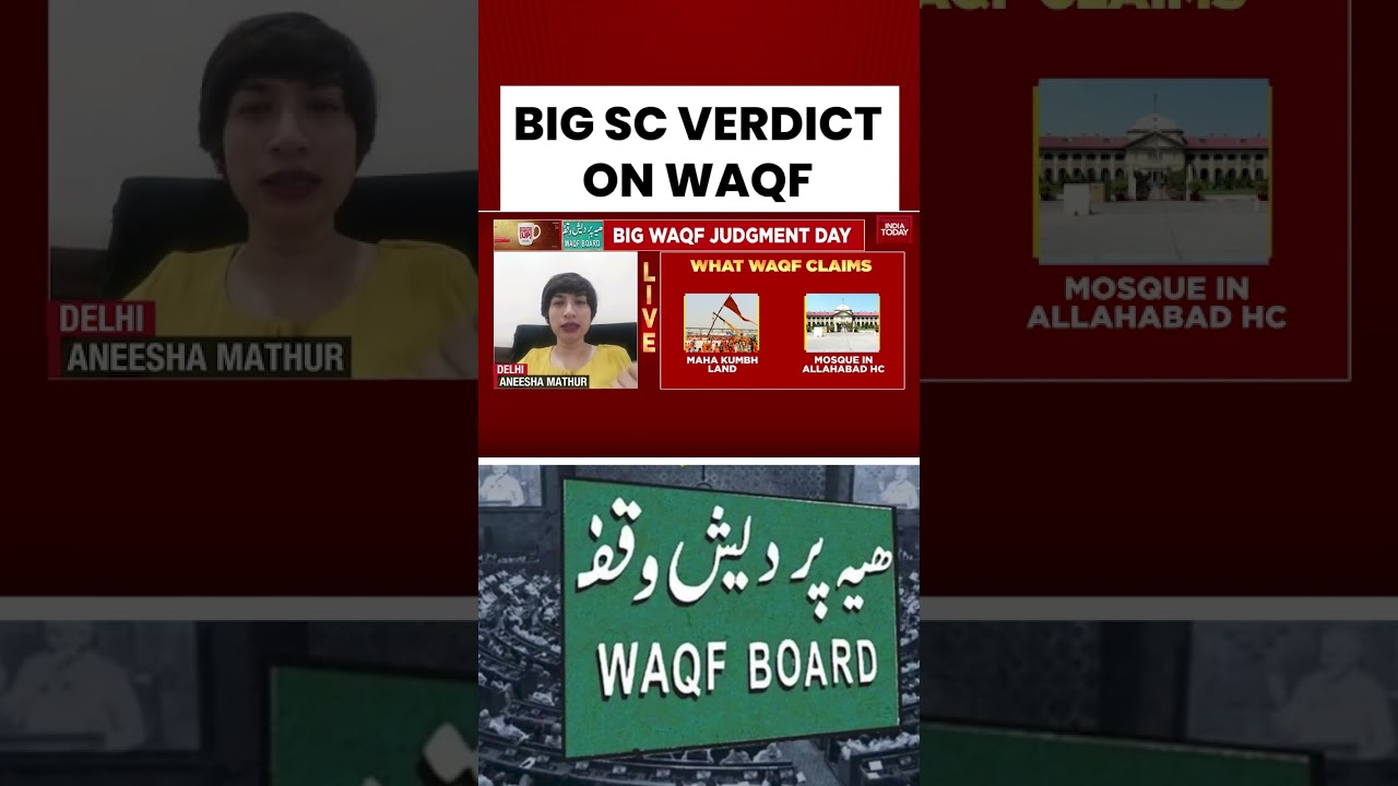 WAQF Act 2025 Constitutional Challenge: Supreme Court To Deliver Verdict | India Today News