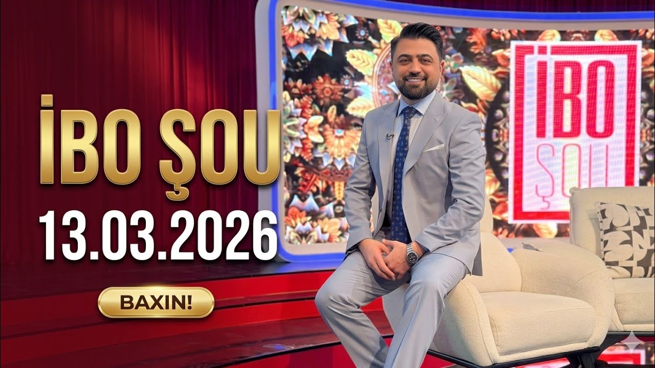 İbo Şou - 13.03.2026 | Sahib İbrahimov, Nərmin Kərimbəyova, Abdül Xalid | Space Tv