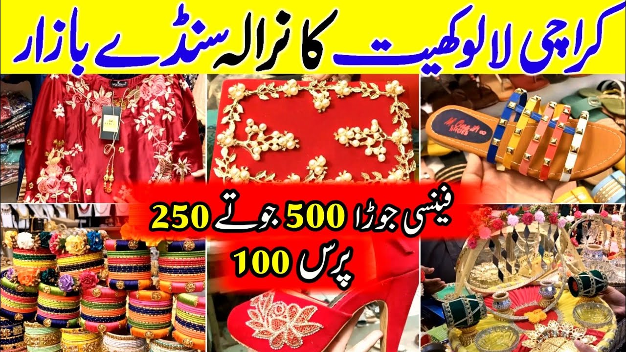 Lalukhet Sunday Bazar - footwear, bag,jewelry & fancy suit shopping in itwar bazar