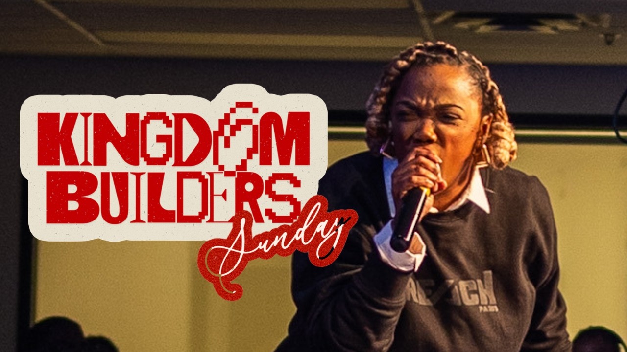 KINGDOM BUILDER SUNDAY | DIMANCHE 1 MARS 2026