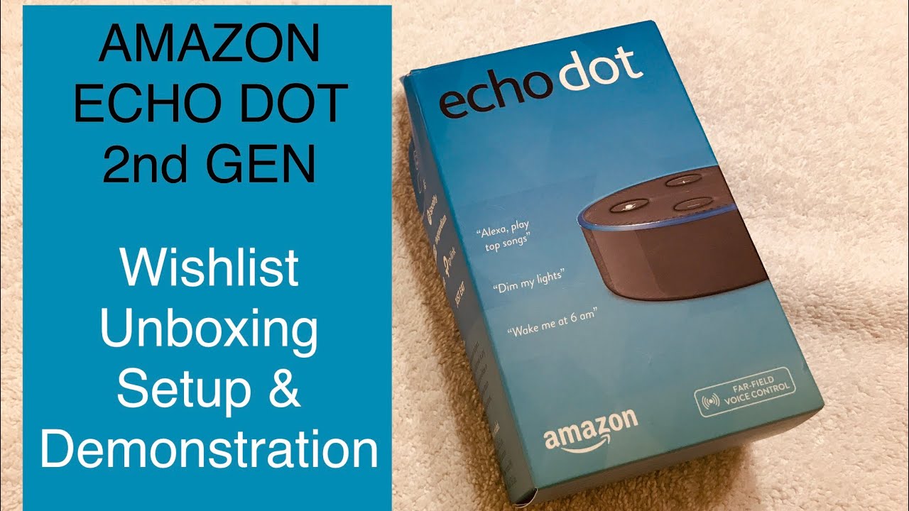 Amazon Echo Dot, 2nd Gen, Unboxing and Setup