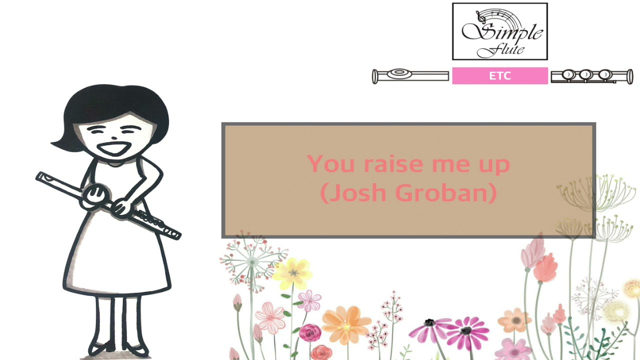 you raise me up(pop)-[플루트연주곡][플루트악보][조쉬 그로반]