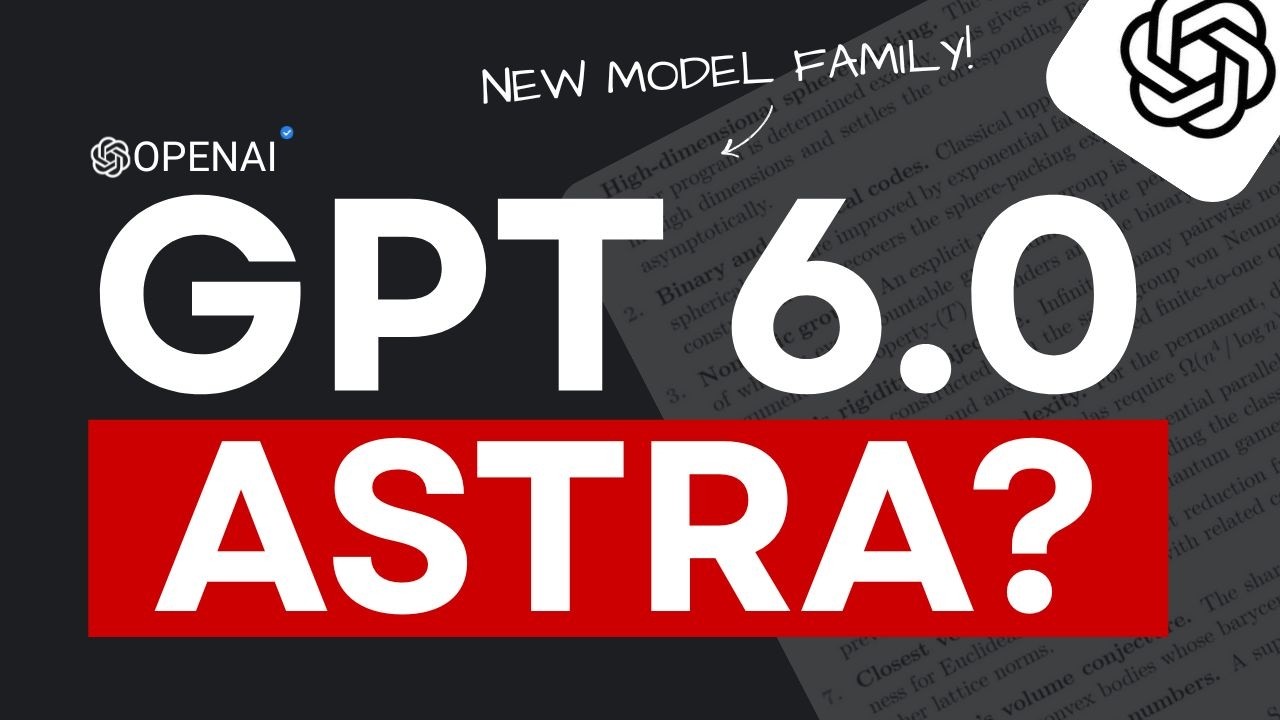 GPT-6 Astra может стать самым мощным проектом OpenAI на сегодняшний день!