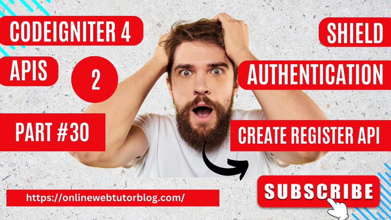 🔥(#30) CodeIgniter 4 REST APIs Using Shield Authentication 🔥 | Create Register API #codeigniter4