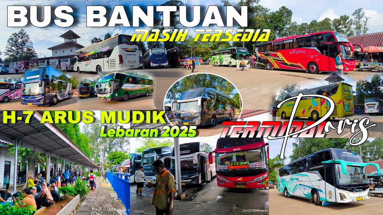 H-7 ARUS MUDIK LEBARAN 2025, BIS BANTUA MASIH ADA‼️Hunting Bus di terminal Poris Plawad Tangerang