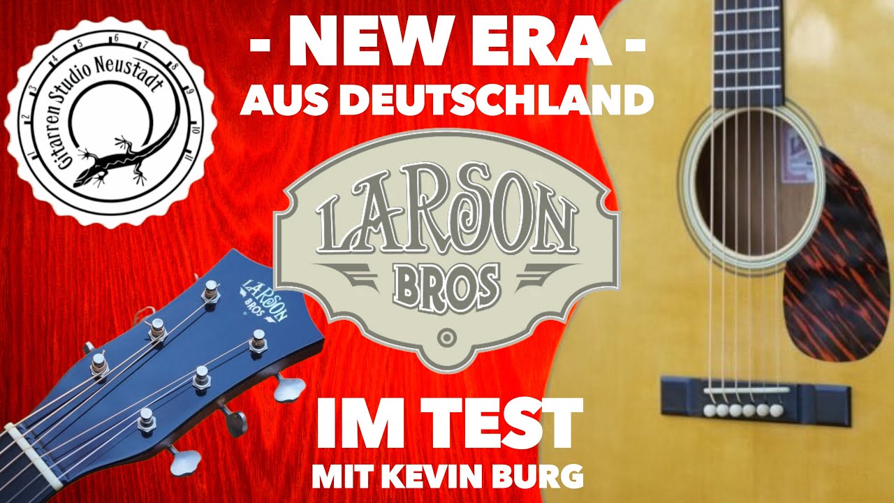 Larson Bros New Era Grand OM Masterbuilt Akustikgitarre im Test mit Kevin Burg