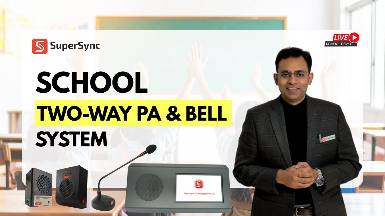 School Broadcasting System | India’s First Touch-Screen | Two-Way PA + Smart Bell | Live School Demo