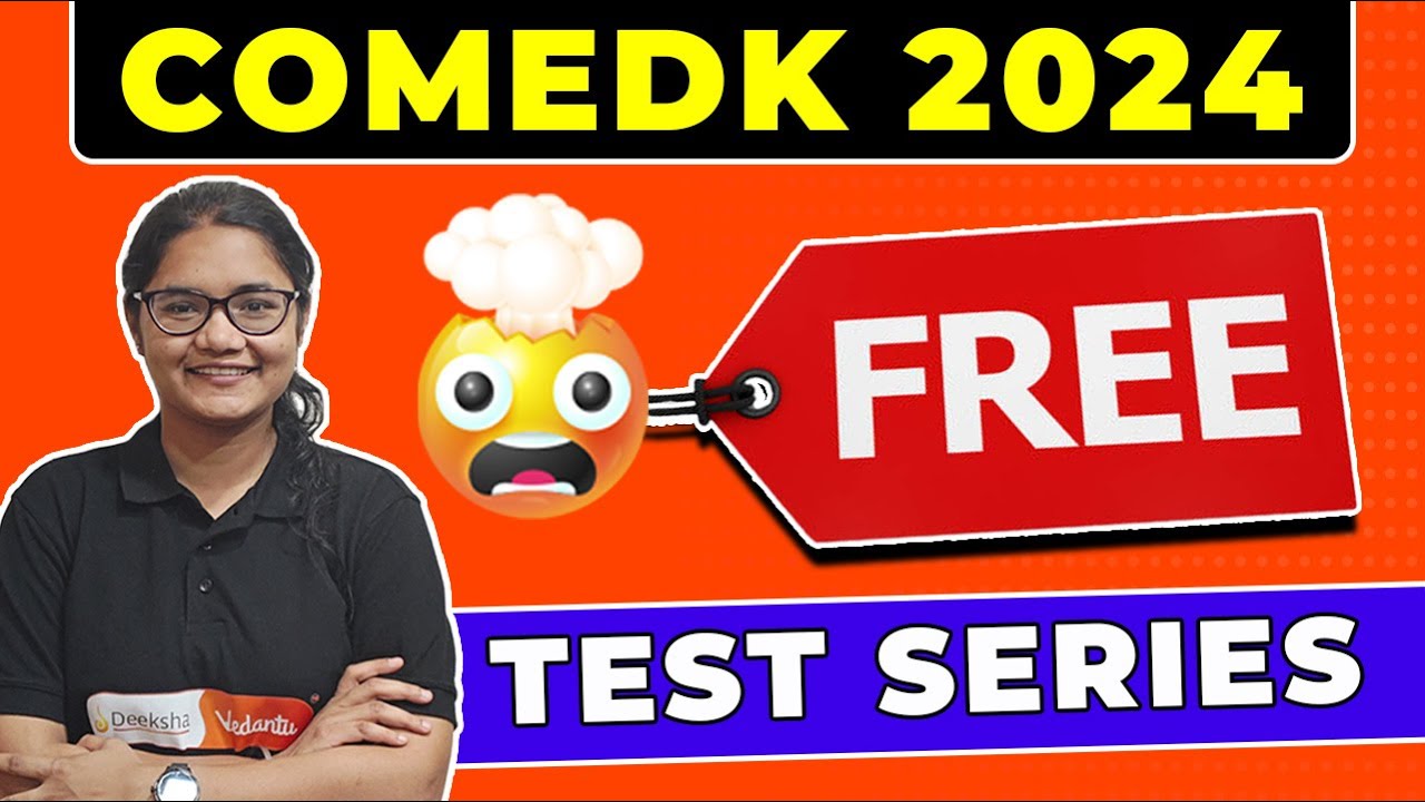 COMEDK 2024 Free Test Series | 3 Full-Length Mock Tests for #comedk2024  Exam
