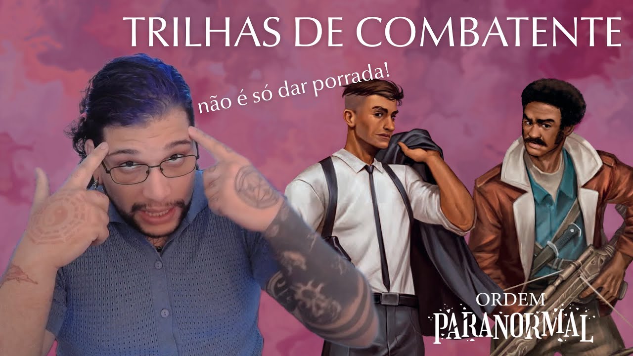 TRILHA DE COMBATENTE NO DETALHE! - FICHANDO | COMO CRIAR FICHA EM ORDEM PARANORMAL RPG